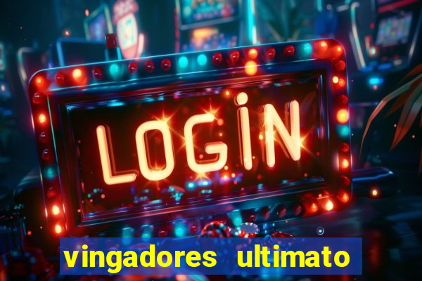 vingadores ultimato google drive